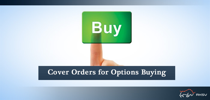 Cover Order - Buying Options
